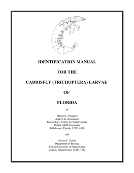 Identification Manual for the Caddisfly (Trichoptera) Larvae of Florida