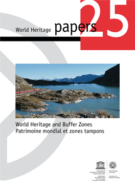 World Heritage and Buffer Zones Patrimoine Mondial Et Zones Tampons World Heritage and Buffer Zones Patrimoine Mondial Et Zones Tampons
