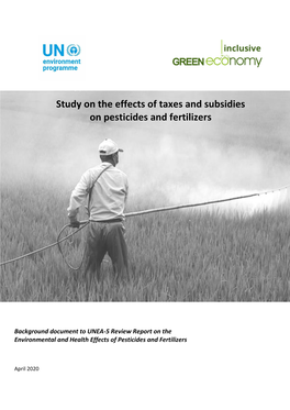 Study on the Effects of Taxes and Subsidies on Pesticides and Fertilizers