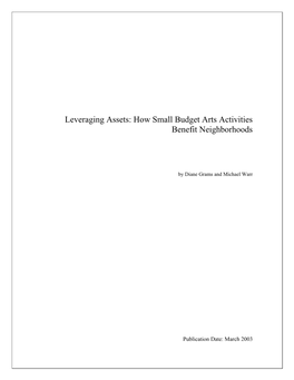 Leveraging Assets: How Small Budget Arts Activities Benefit Neighborhoods