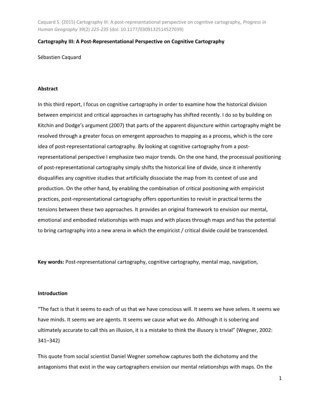 Cartography III: a Post-Representational Perspective on Cognitive Cartography