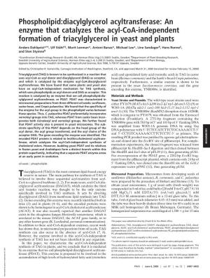 Phospholipid:Diacylglycerol Acyltransferase: an Enzyme That Catalyzes the Acyl-Coa-Independent Formation of Triacylglycerol in Yeast and Plants