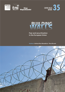 Building Walls: Fear and Securitization in the European Union
