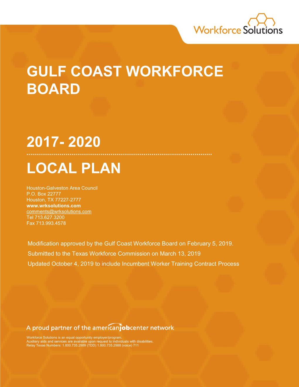 Gulf Coast Workforce Board 2017- 2020 Local Plan