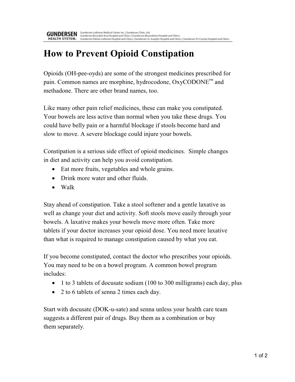 How to Prevent Opioid Constipation