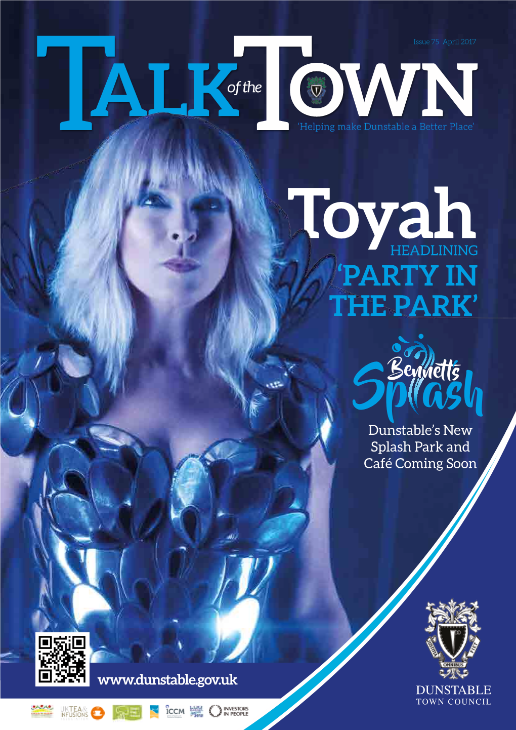April 2017 Alkof the OWN T T‘Helping Make Dunstable a Better Place’ Toyah HEADLINING ‘PARTY in the PARK’