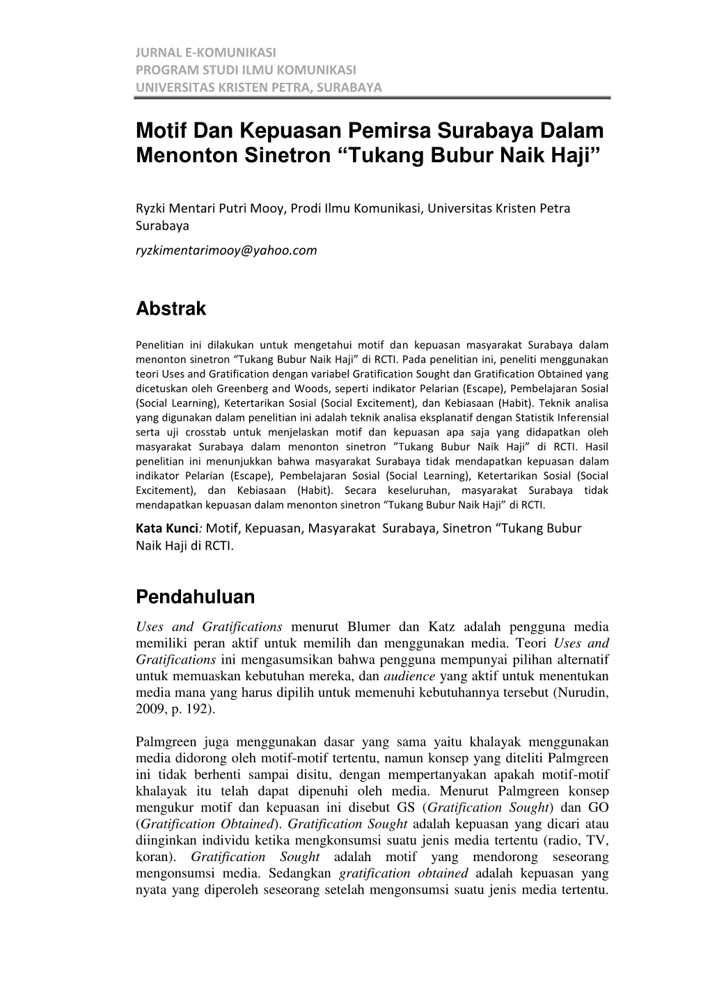 Motif Dan Kepuasan Pemirsa Surabaya Dalam Menonton Sinetron “Tukang Bubur Naik Haji”