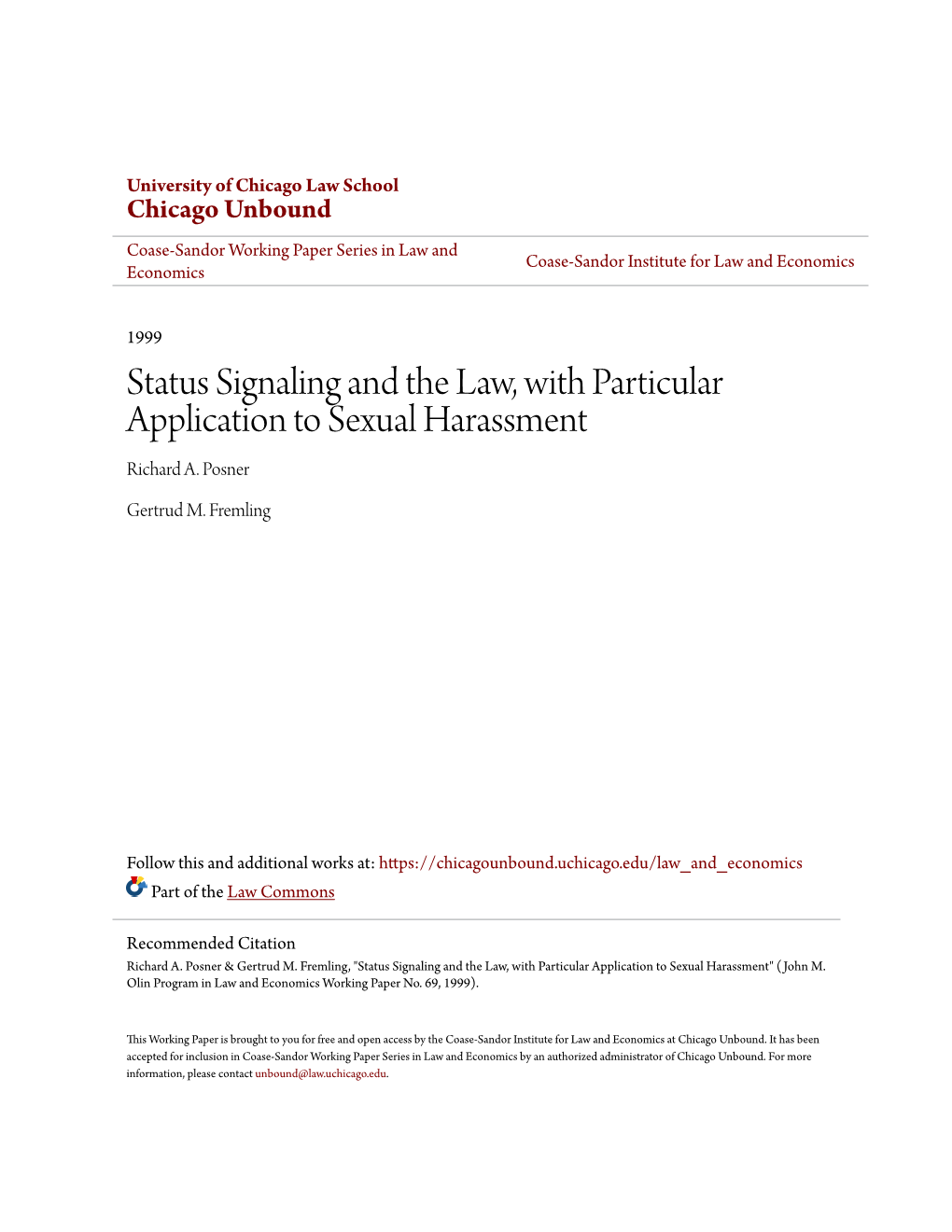 Status Signaling and the Law, with Particular Application to Sexual Harassment Richard A