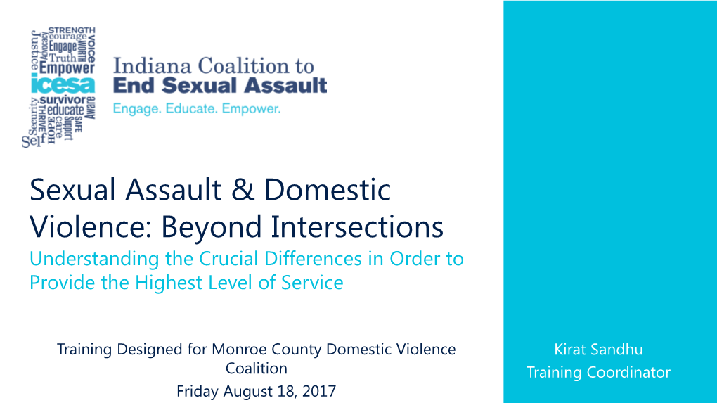 Sexual Assault & Domestic Violence: Beyond Intersections