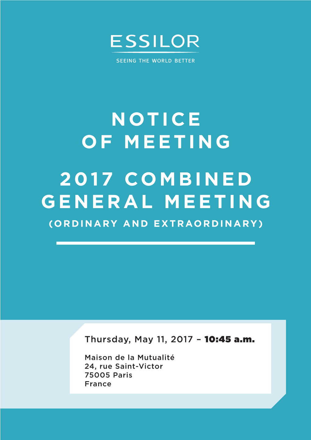 Notice of Meeting 2017 Combined General Meeting (Ordinary and Extraordinary)