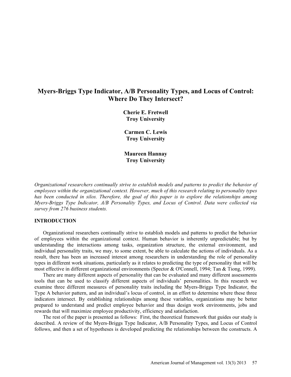 Myers-Briggs Type Indicator, A/B Personality Types, and Locus of Control: Where Do They Intersect?