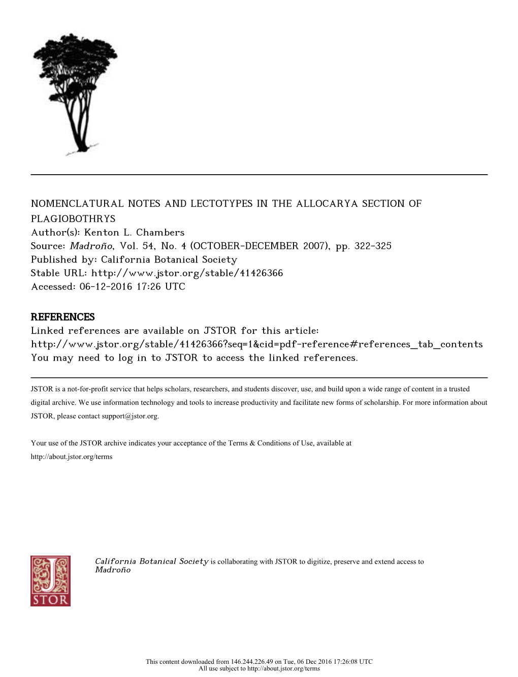 NOMENCLATURAL NOTES and LECTOTYPES in the ALLOCARYA SECTION of PLAGIOBOTHRYS Author(S): Kenton L