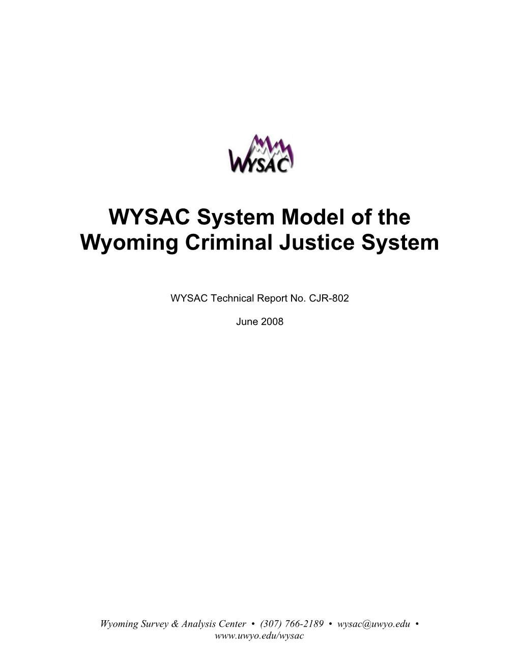 WYSAC System Model of the Wyoming Criminal Justice System