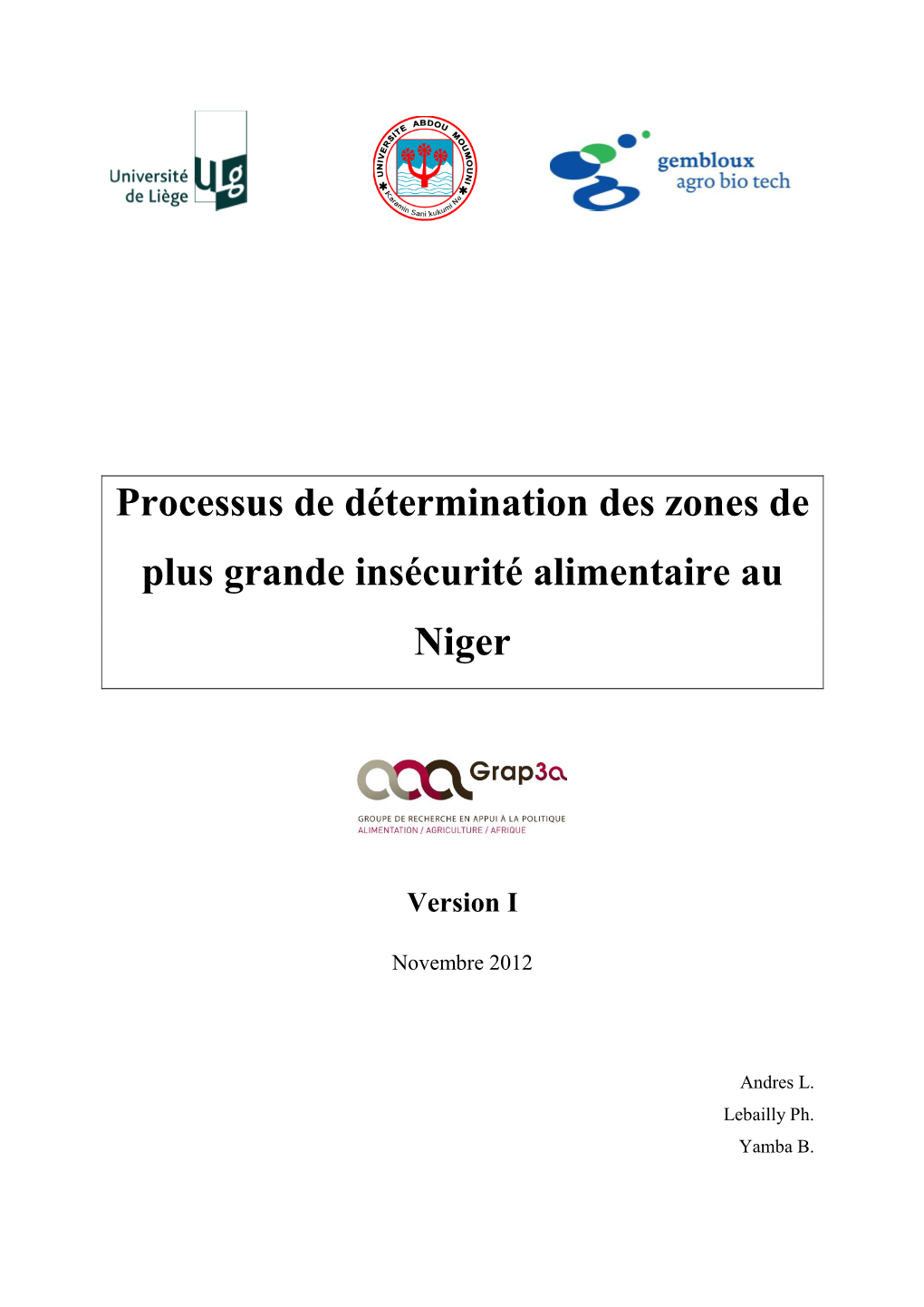 Processus De Détermination Des Zones De Plus Grande Insécurité Alimentaire Au Niger