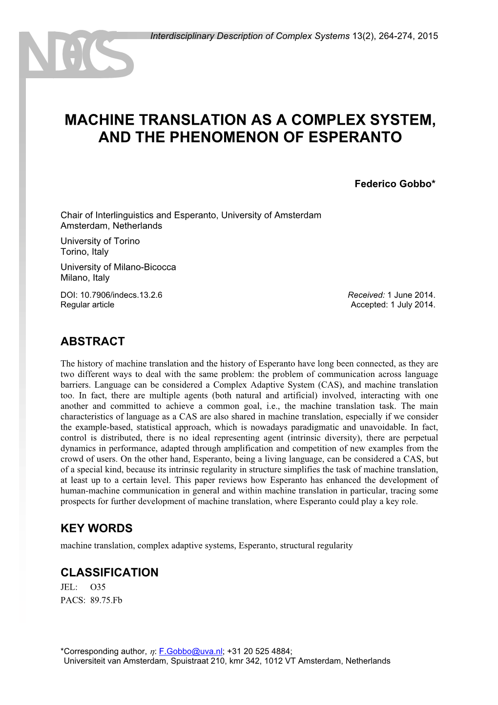 Machine Translation As a Complex System, and the Phenomenon of Esperanto