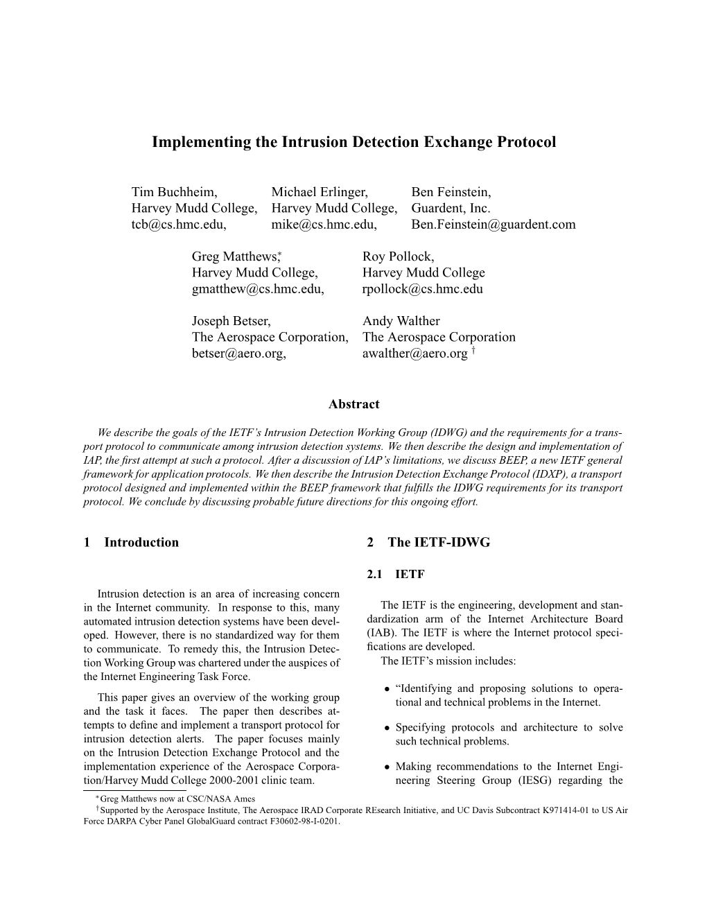 Implementing the Intrusion Detection Exchange Protocol