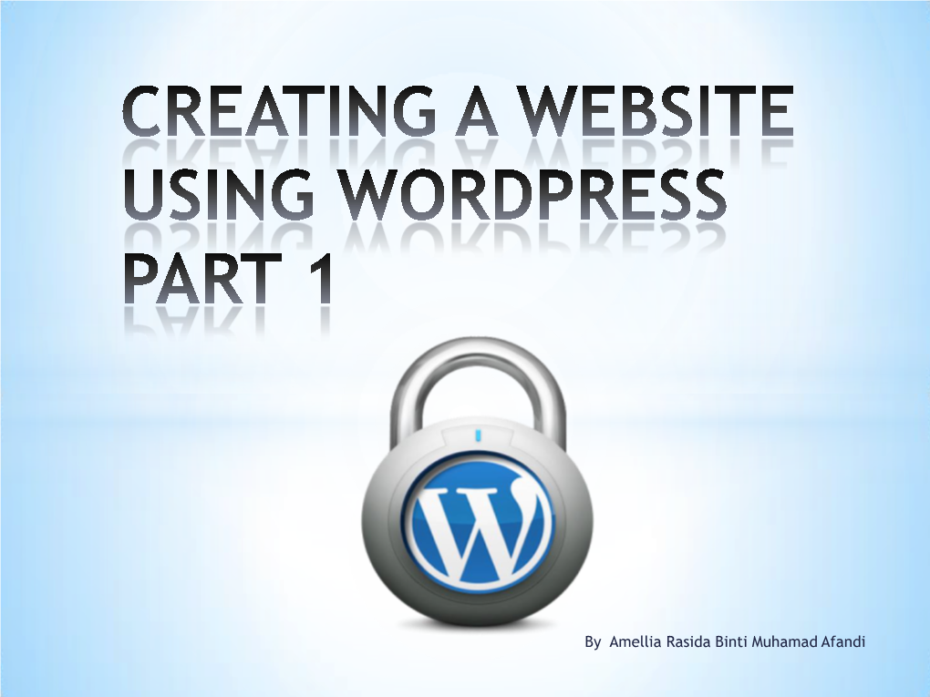 Creating a Website Using Wordpress