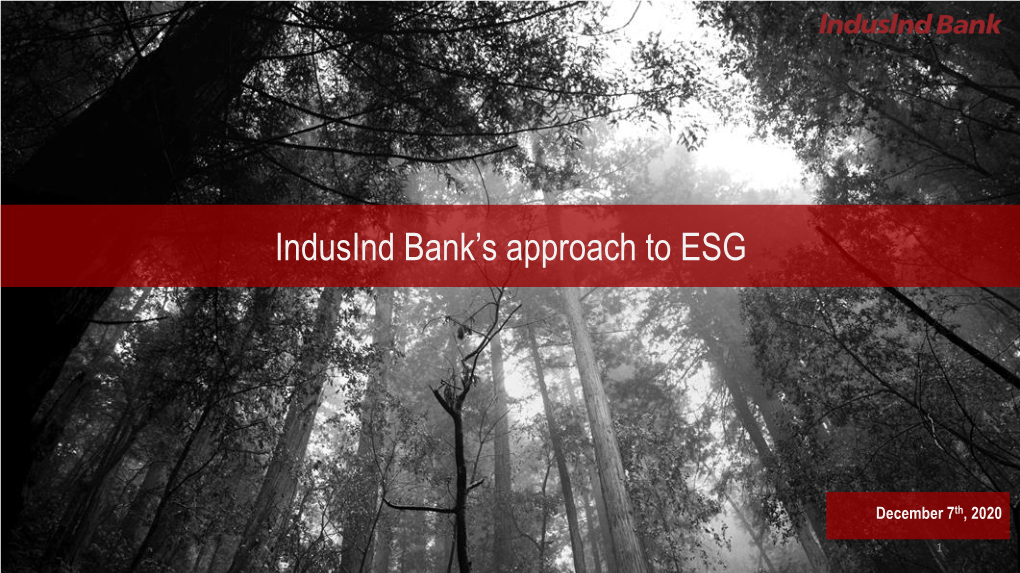 Indusind Bank's Approach To