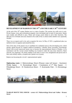 DEVELOPMENT of RADOM in the 19TH and the EARLY 20TH CENTURY at the End of the 18Th Century Radom Was in a State of Neglect