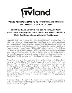 Tv Land Adds More Stars to Its Stunning Talent Roster As Two New Pilots Finalize Casting