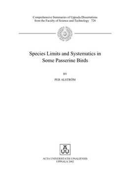 Species Limits and Systematics in Some Passerine Birds