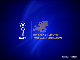 About the European Amputee Football Federation