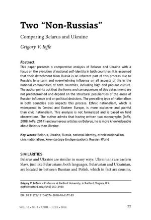 Non-Russias” Comparing Belarus and Ukraine Grigory V