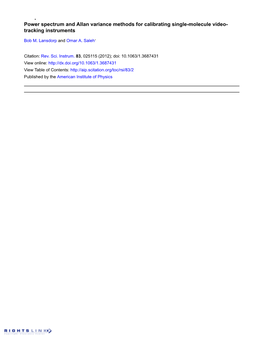 Power Spectrum and Allan Variance Methods for Calibrating Single-Molecule Video- Tracking Instruments , Bob M