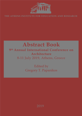 Abstract Book 9Th Annual International Conference on Architecture 8-11 July 2019, Athens, Greece