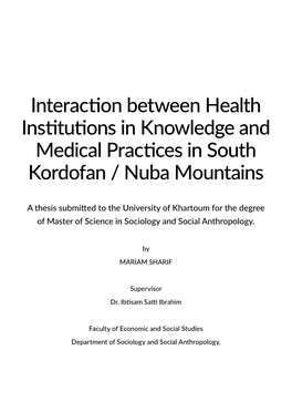 Interaction Between Health Institutions in Knowledge and Medical Practices in South Kordofan / Nuba Mountains