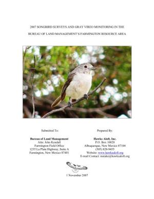 2007 Songbird Surveys and Gray Vireo Monitoring in the Bureau Of