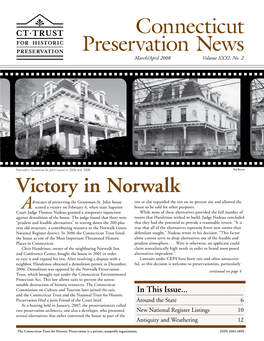 Connecticut Preservation News March/April 2008 Volume XXXI, No