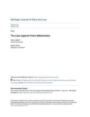 The Case Against Police Militarization