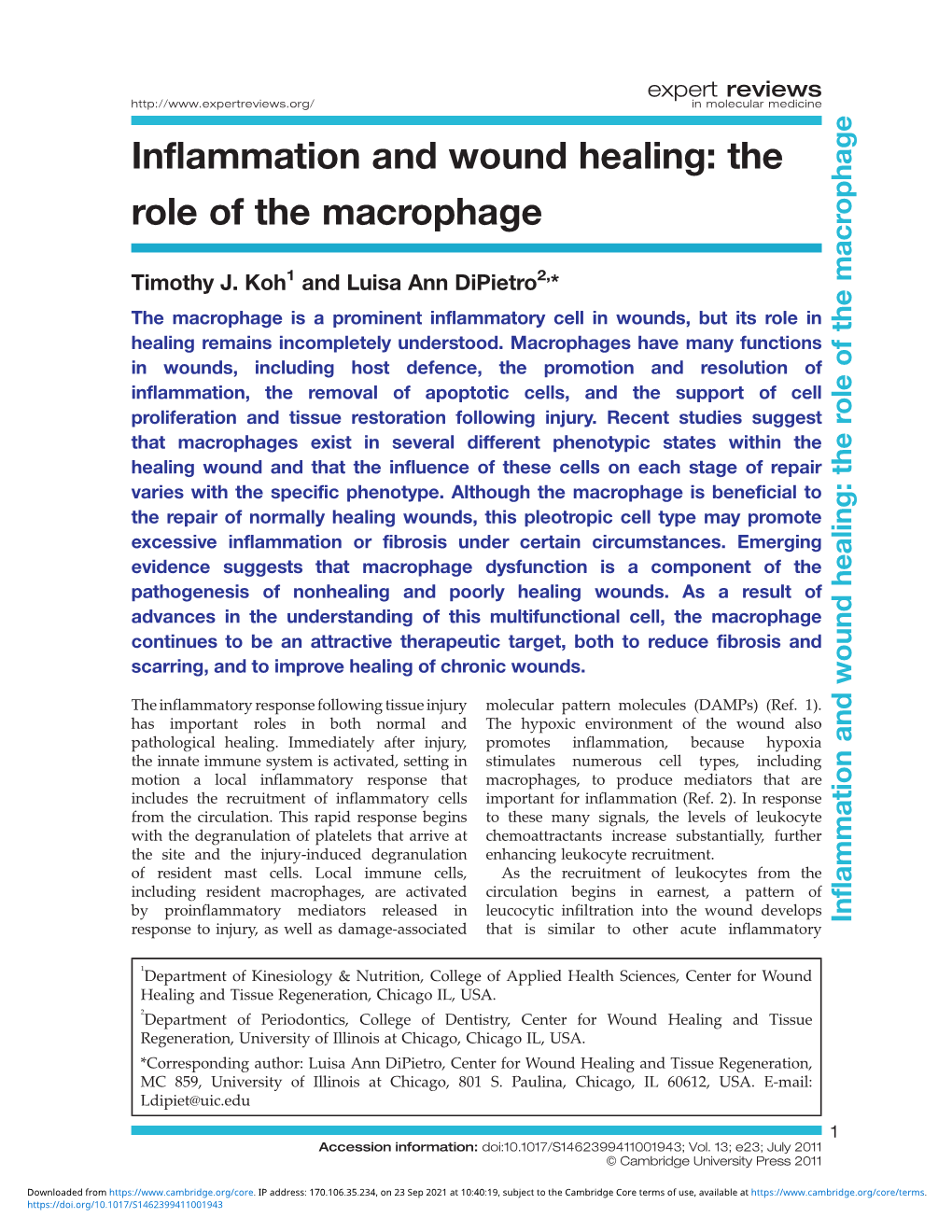 Inflammation and Wound Healing: the Role of the Macrophage