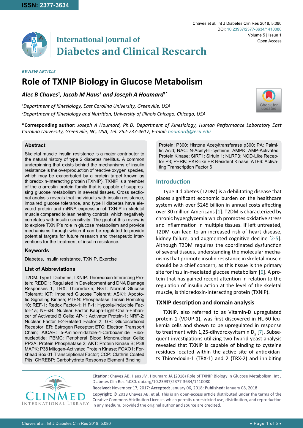 Role of TXNIP Biology in Glucose Metabolism Alec B Chaves1, Jacob M Haus2 and Joseph a Houmard1*
