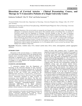 Dissections of Cervical Arteries – Clinical Presentation, Course, and Therapy in 71 Consecutive Patients of a Single University Centre Katharina Neidhardt1, Otto W