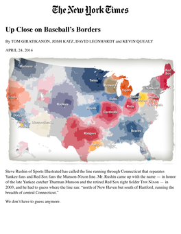 Up Close on Baseball's Borders