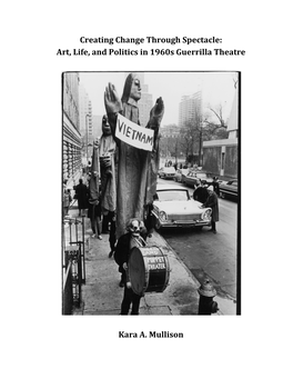 Art, Life, and Politics in 1960S Guerrilla Theatre