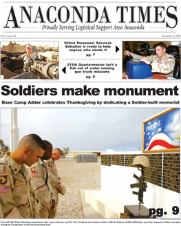 Soldiers Make Monument Base Camp Adder Celebrates Thanksgiving by Dedicating a Soldier-Built Memorial