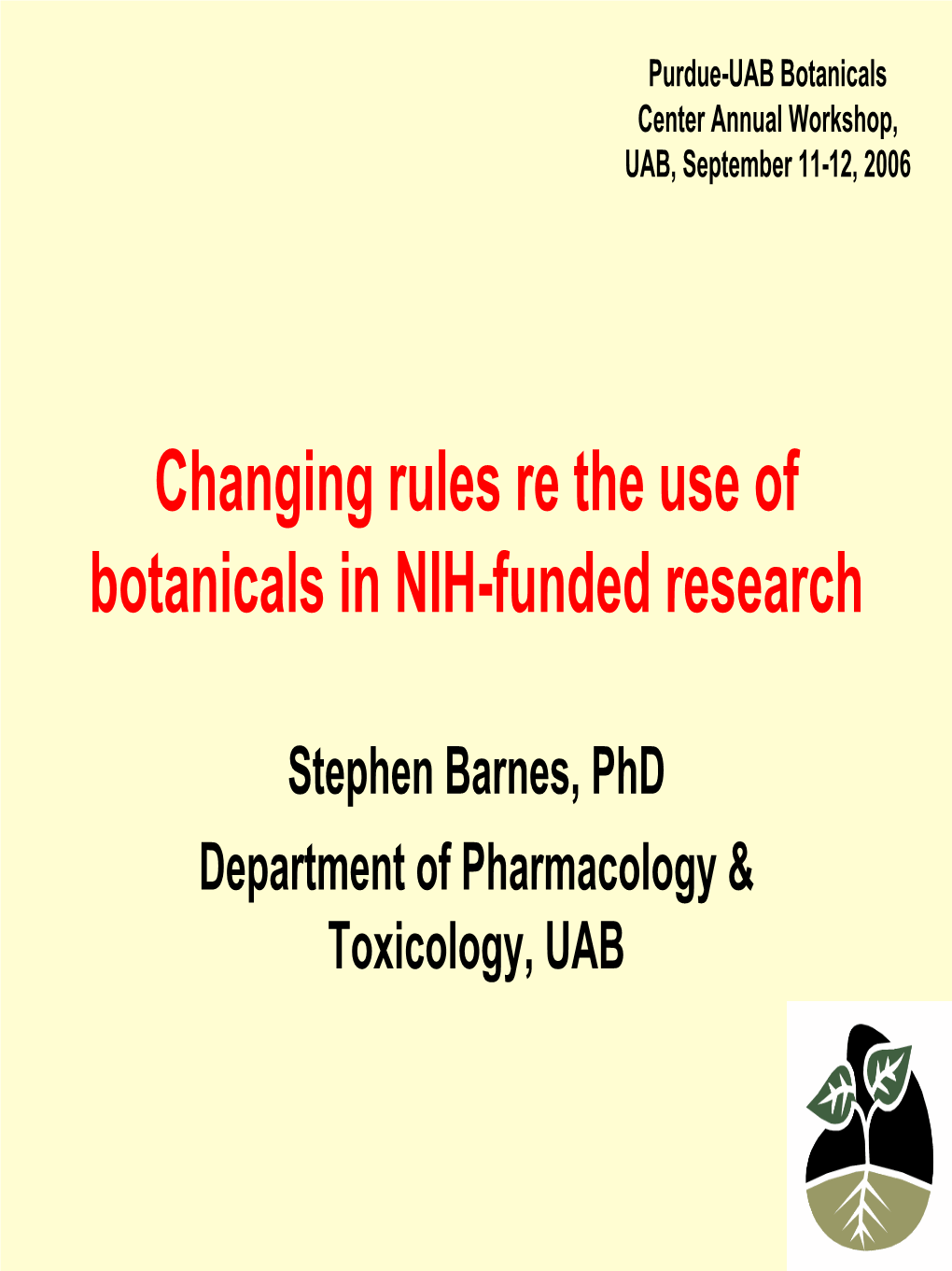 NCCAM Rules for Botanicals