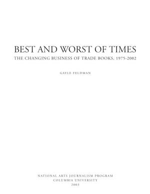 Best and Worst of Times the Changing Business of Trade Books, 1975-2002