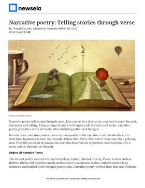 Narrative Poetry: Telling Stories Through Verse by Thoughtco.Com, Adapted by Newsela Staff on 02.12.20 Word Count 1,149