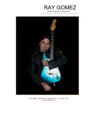 RAY GOMEZ Guitarist • Songwriter • Recording Artist