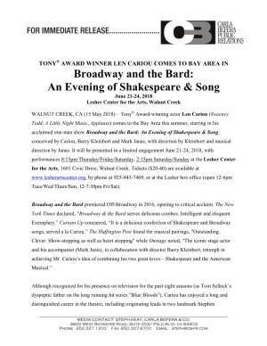 Broadway and the Bard: an Evening of Shakespeare & Song June 21-24, 2018 Lesher Center for the Arts, Walnut Creek