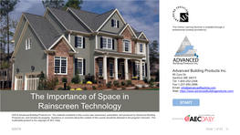 The Importance of Space in Rainscreen Technology START