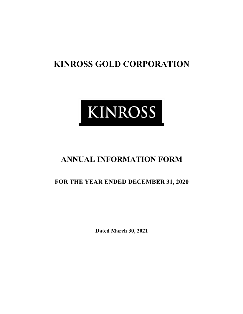 Kinross Gold Corporation