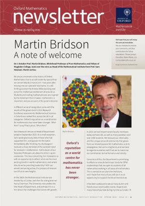 Martin Bridson Your Comments, and Also Contributions for Future Newsletters