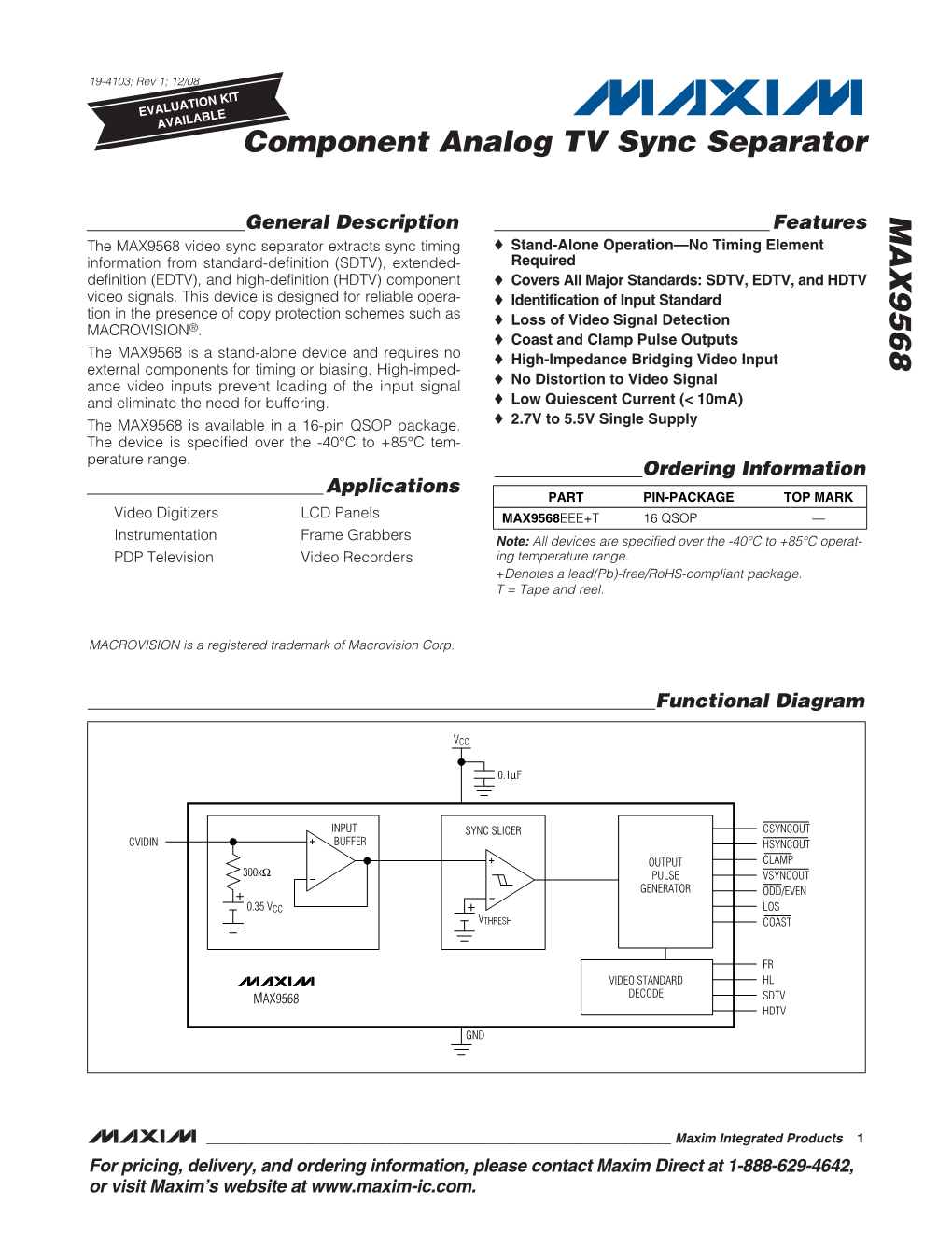 MAX9568 Component Analog TV Sync Separator