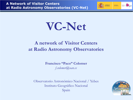 A Network of Visitor Centers at Radio Astronomy Observatories (VC-Net) VC-Net