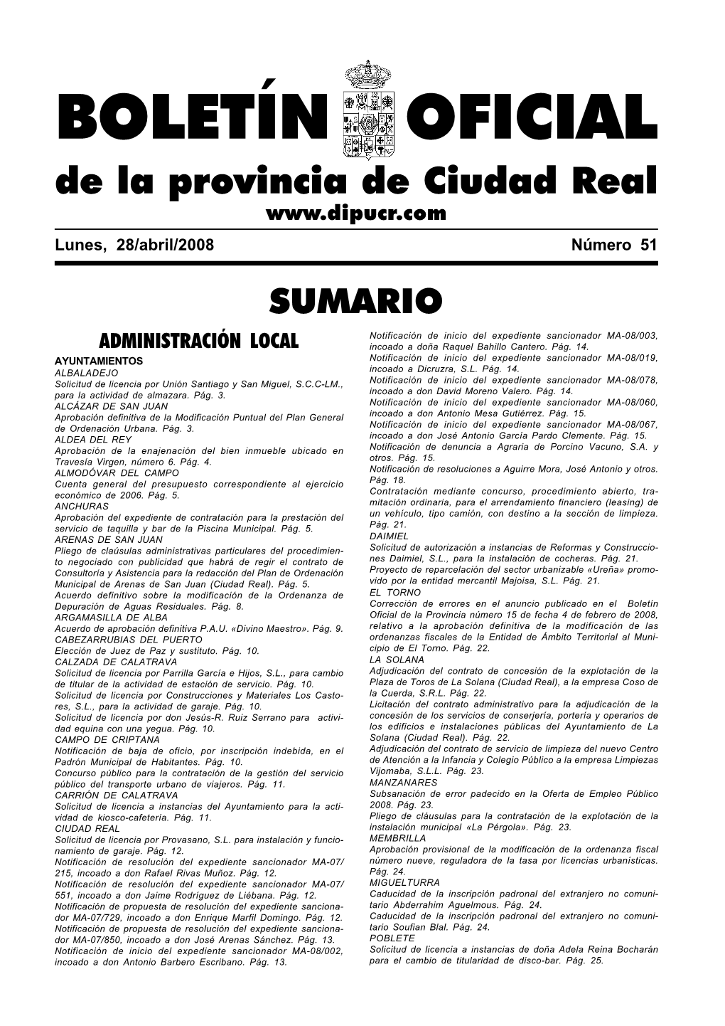 BOLETÍN OFICIAL De La Provincia De Ciudad Real Lunes, 28/Abril/2008 Número 51 SUMARIO